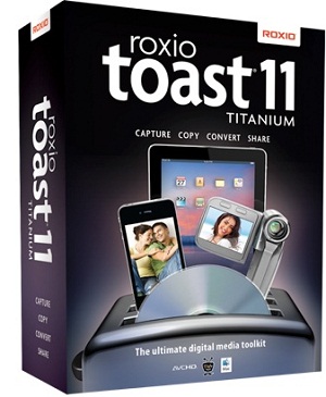 Roxio Toast Titanium11破解版-史蒂芬周的博客