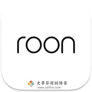 Roon Mac中文破解版-史蒂芬周的博客