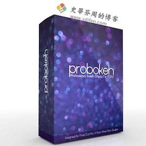 FCPX背景特效插件：ProBokeh Volume 1-史蒂芬周的博客